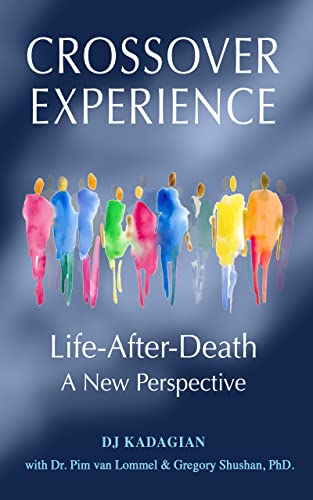 The Crossover Experience: Life After Death / A New Perspective - Epub + Converted Pdf